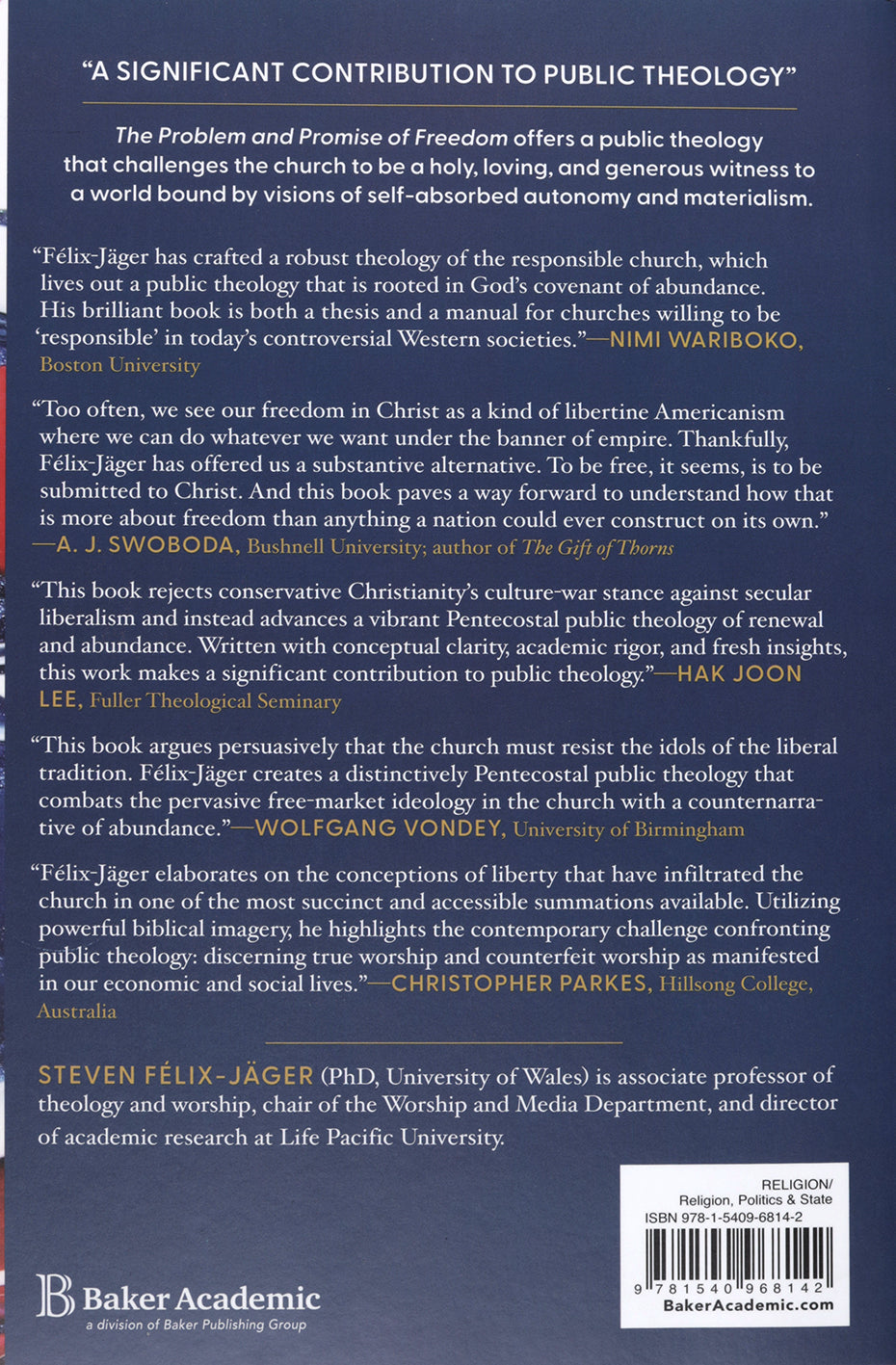 The Problem and Promise of Freedom: A Public Theology for the Church