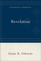Revelation: An Exegetical Commentary