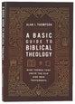 A Basic Guide to Biblical Theology: Nine Themes that Unite the Old and New Testaments