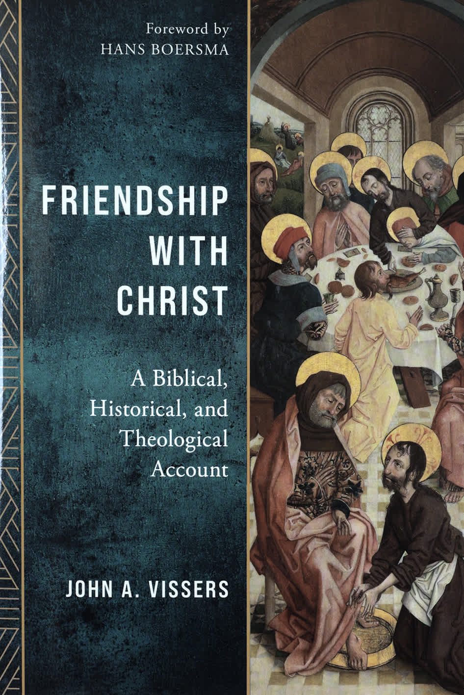 Friendship with Christ: A Biblical, Historical, and Theological Account