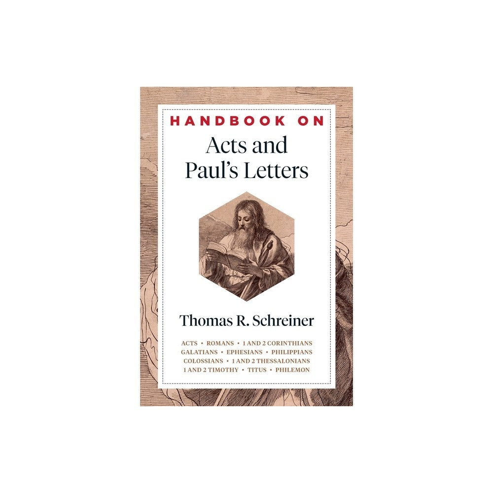 Handbook on Acts and Paul's Letters