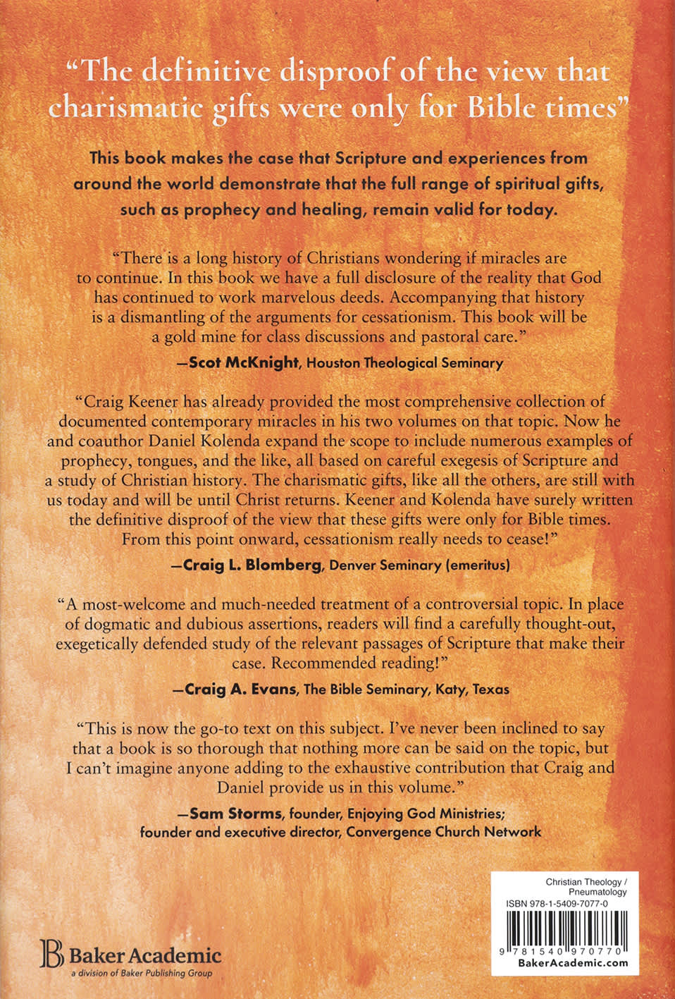 Spiritual Gifts Are for Today: A Biblical Case for the Continuing Work of the Spirit