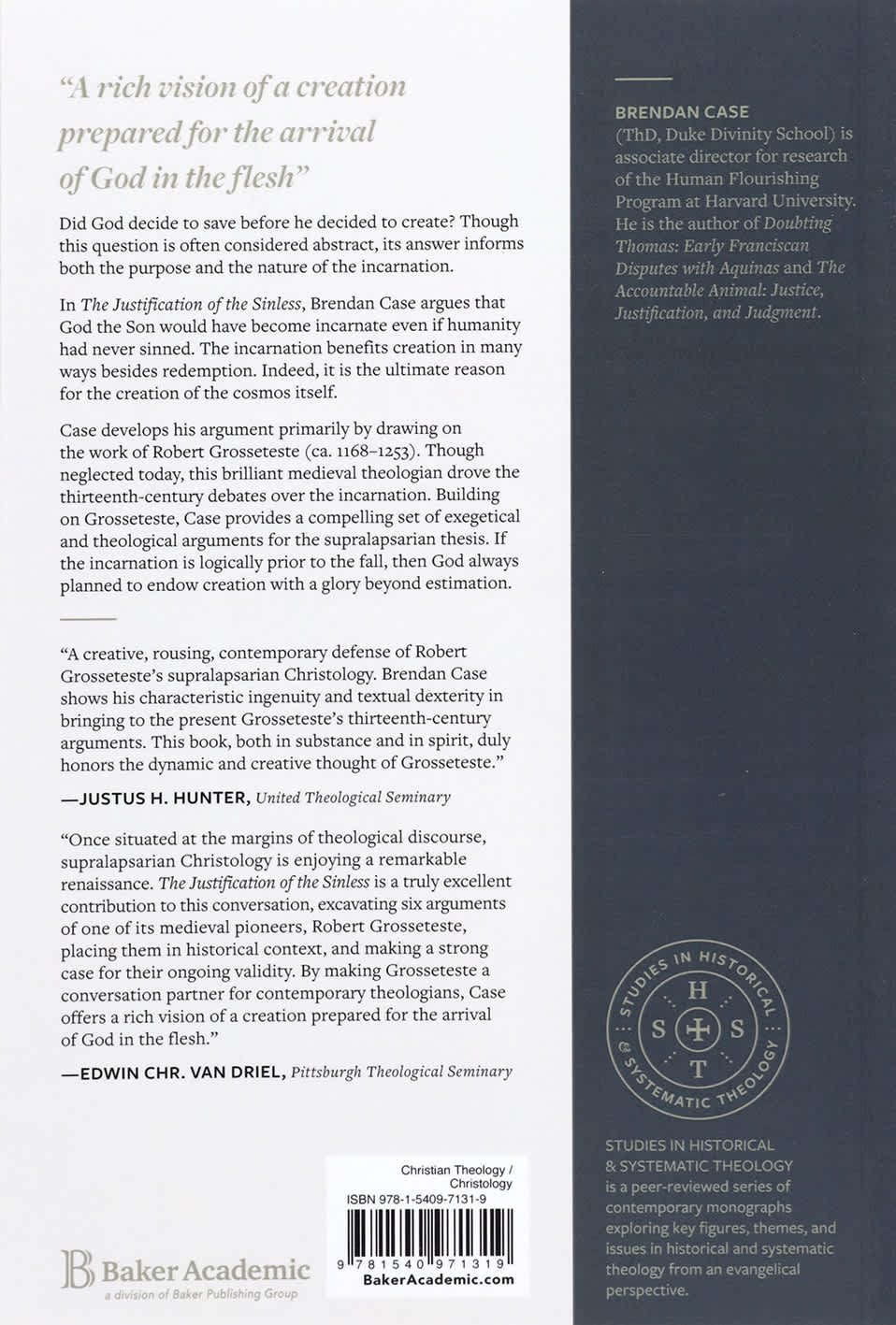 The Justification of the Sinless: On Supralapsarian Christology and the Goodness of the Incarnation (Studies in Historical and Systematic Theology Series)
