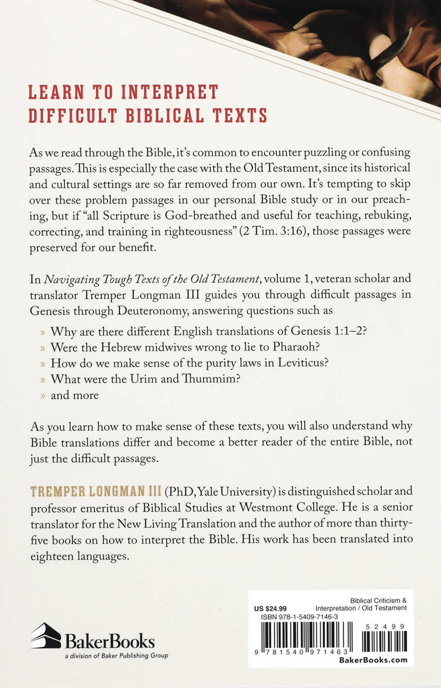 Navigating Tough Texts of the Old Testament (Volume 1): A Guide to Problem Passages from Genesis Through Deuteronomy