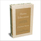 Home Education and School Education Set: Annotated Critical Editions