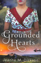 Grounded Hearts