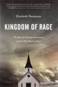 Kingdom of Rage: The Rise of Christian Extremism and the Path Back to Peace