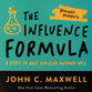 The Influence Formula (Maxwell Moments Series)
