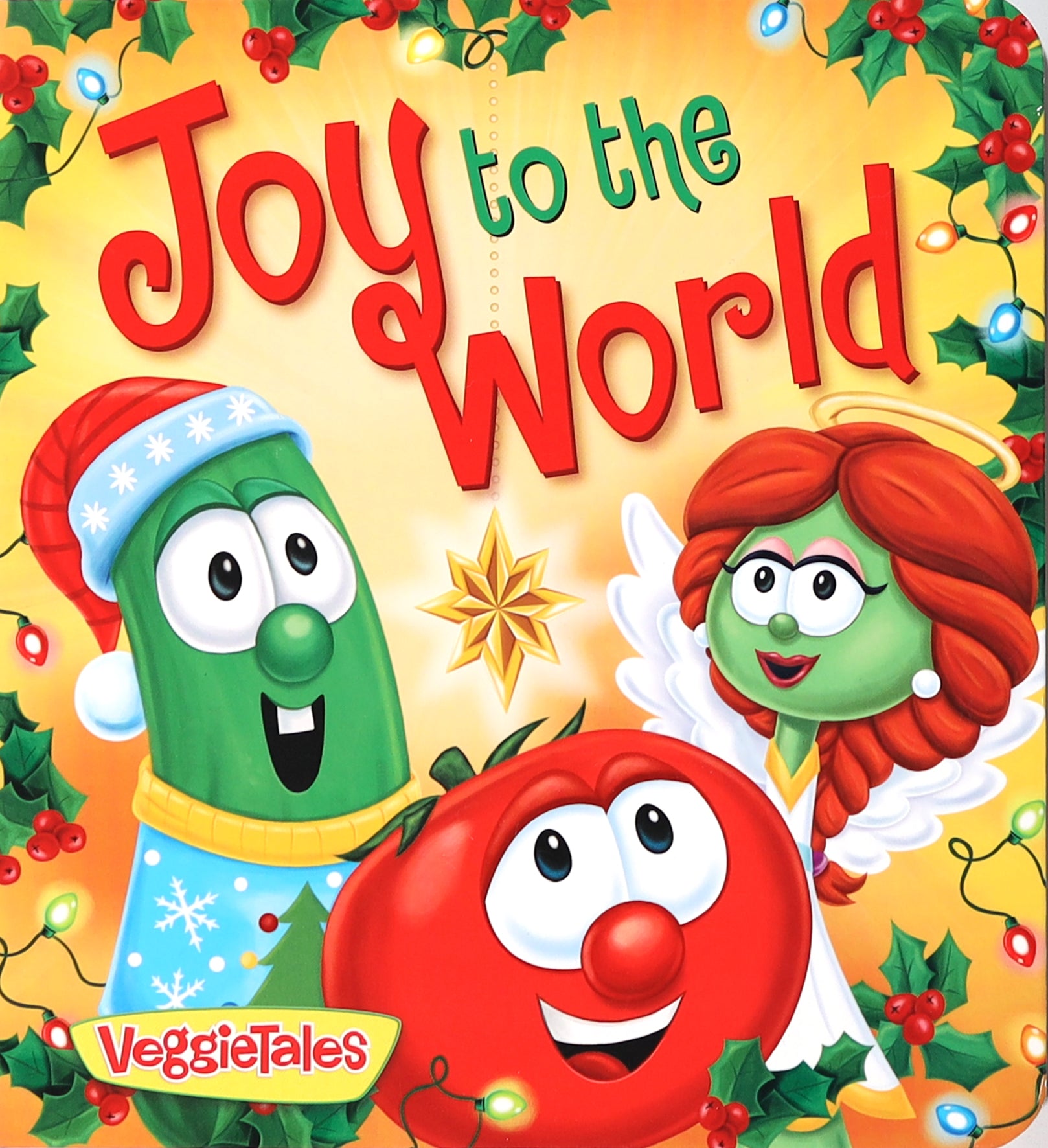 Joy to the World (Veggie Tales (Veggietales) Series)