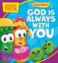 Growing Faith: God is Always with You