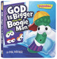 God Is Bigger Than the Boogie Man (Veggie Tales Series)