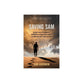 Saving Sam: The True Story of an American’s Disappearance in Syria and His Family’s Extraordinary Fight to Bring Him Home