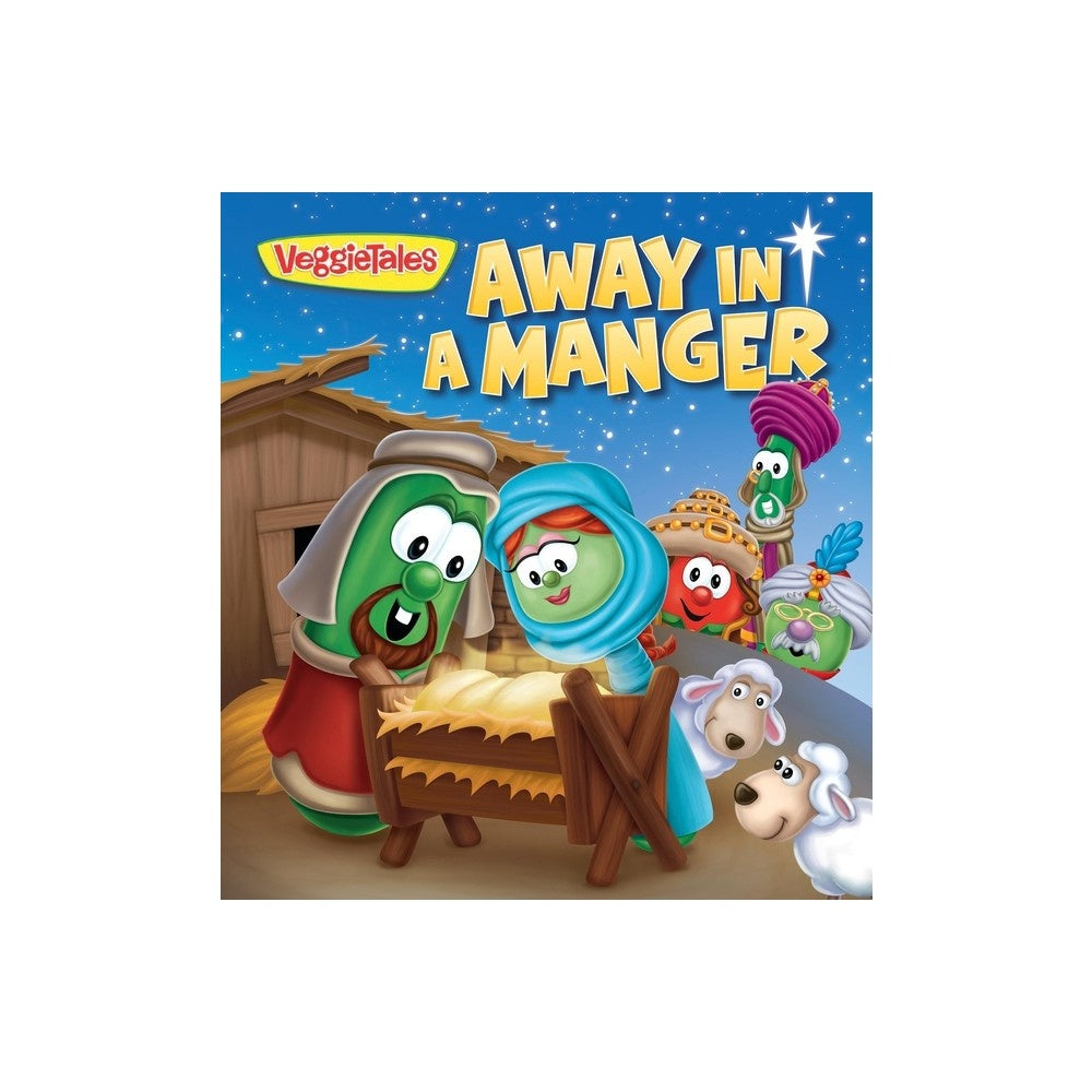 Away in a Manger (Veggie Tales Series)