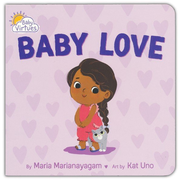 Baby Love (Baby Virtues Series)