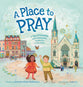 A Place to Pray