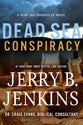 Dead Sea Conspiracy: A Novel (#02 in Dead Sea Chronicles Series)