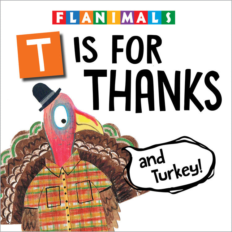 Is For Thanks (And Turkey!)