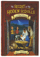 The King is Born (#07 in The Secret Of The Hidden Scrolls Series)