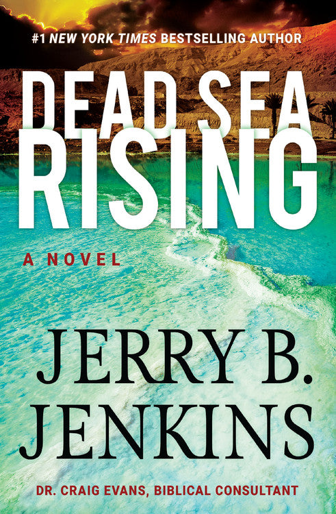 Dead Sea Rising: A Novel (#01 in Dead Sea Chronicles Series)