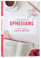 Ephesians: A Biblical Study (#01 in Deeper Life Biblical Study Series)