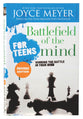 Battlefield of the Mind For Teens: Winning the Battle in Your Mind