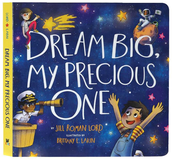 Dream Big, My Precious One