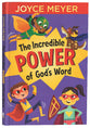 The Incredible Power of God's Word