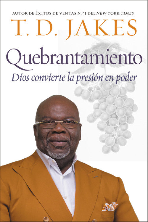 Quebrantamiento: Cuando Dios Convierte La Presin En Poder (Crushing) (Spanish)