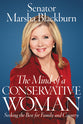 The Mind of a Conservative Woman: Seeking the Best For Family and Country