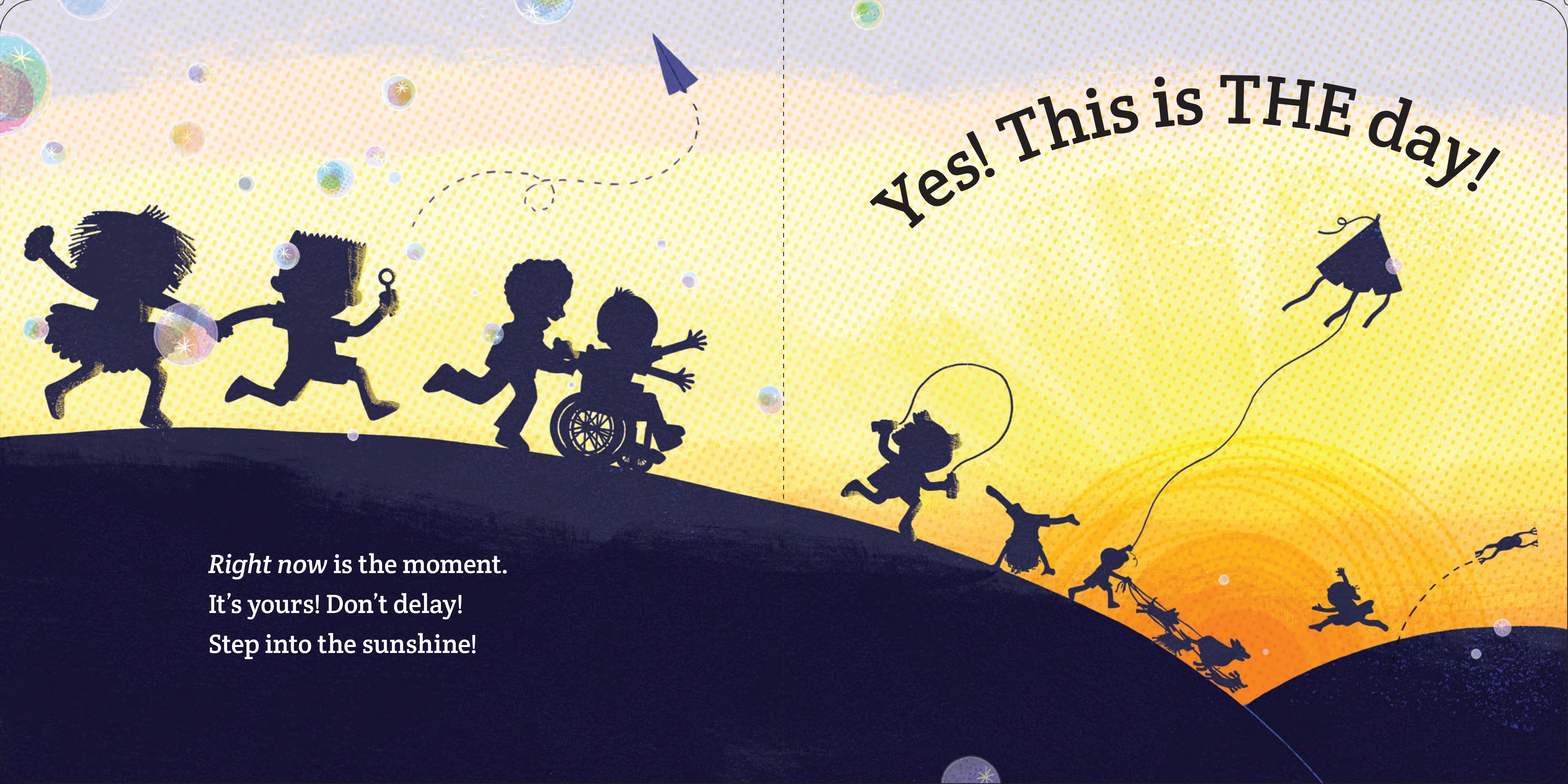 This Is the Day God Made for You!