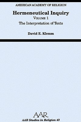 Hermeneutical Inquiry: Volume 1