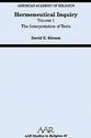 Hermeneutical Inquiry: Volume 1