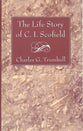 The Life Story of C. I. Scofield