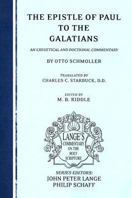 The Epistle of Paul to the Galatians