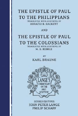 The Epistle of Paul to Philippians and Colossians