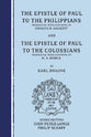 The Epistle of Paul to Philippians and Colossians