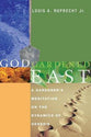 God Gardened East