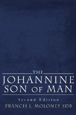 The Johannine Son of Man (2nd Edition)
