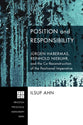 Position and Responsibility (Princeton Theological Monograph Series)