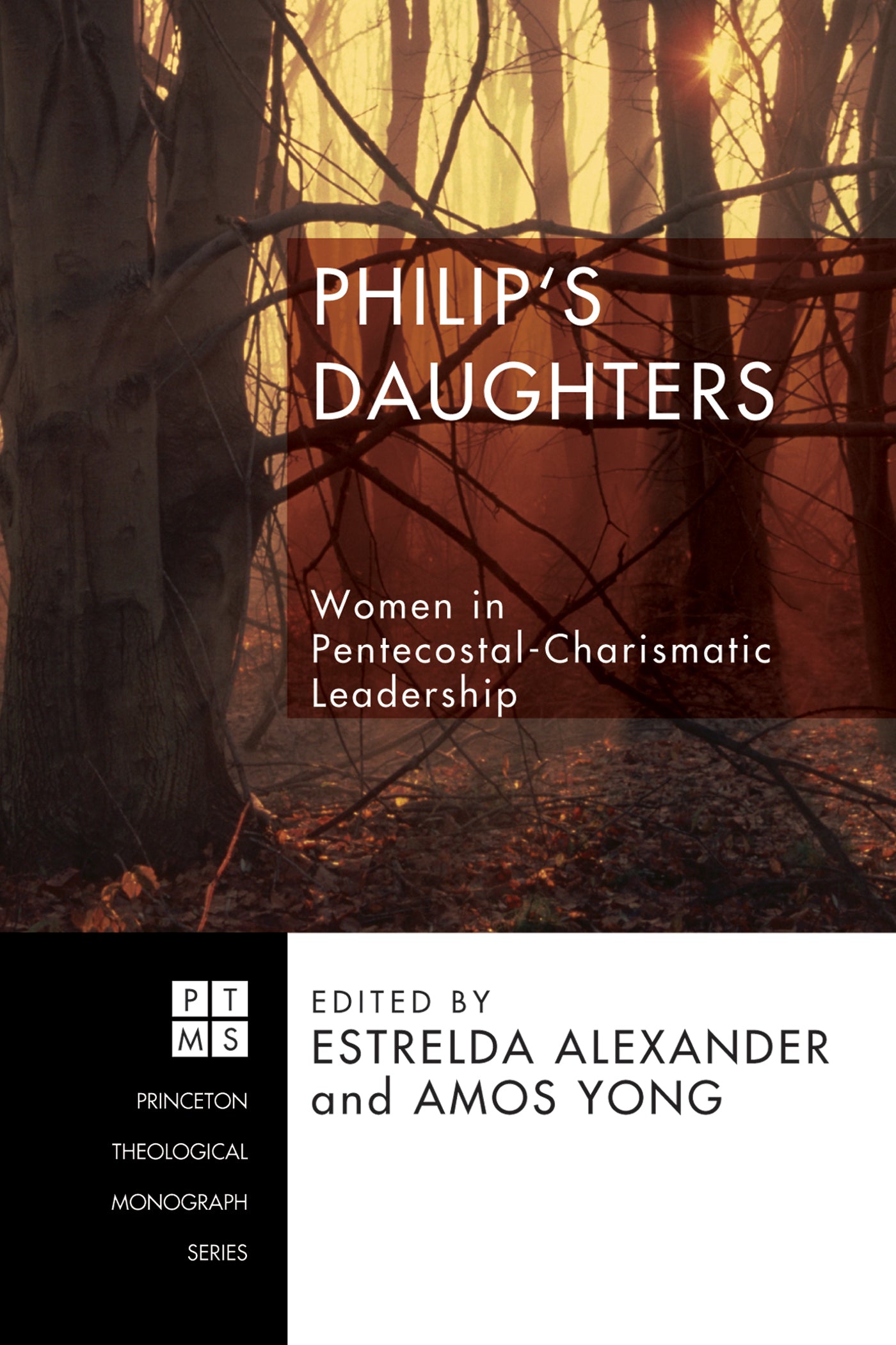 Philip's Daughters (Princeton Theological Monograph Series)