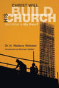 Christ Will Build His Church: But What is My Role?