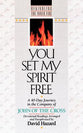 Rekindling the Inner Fire: You Set My Spirit Free