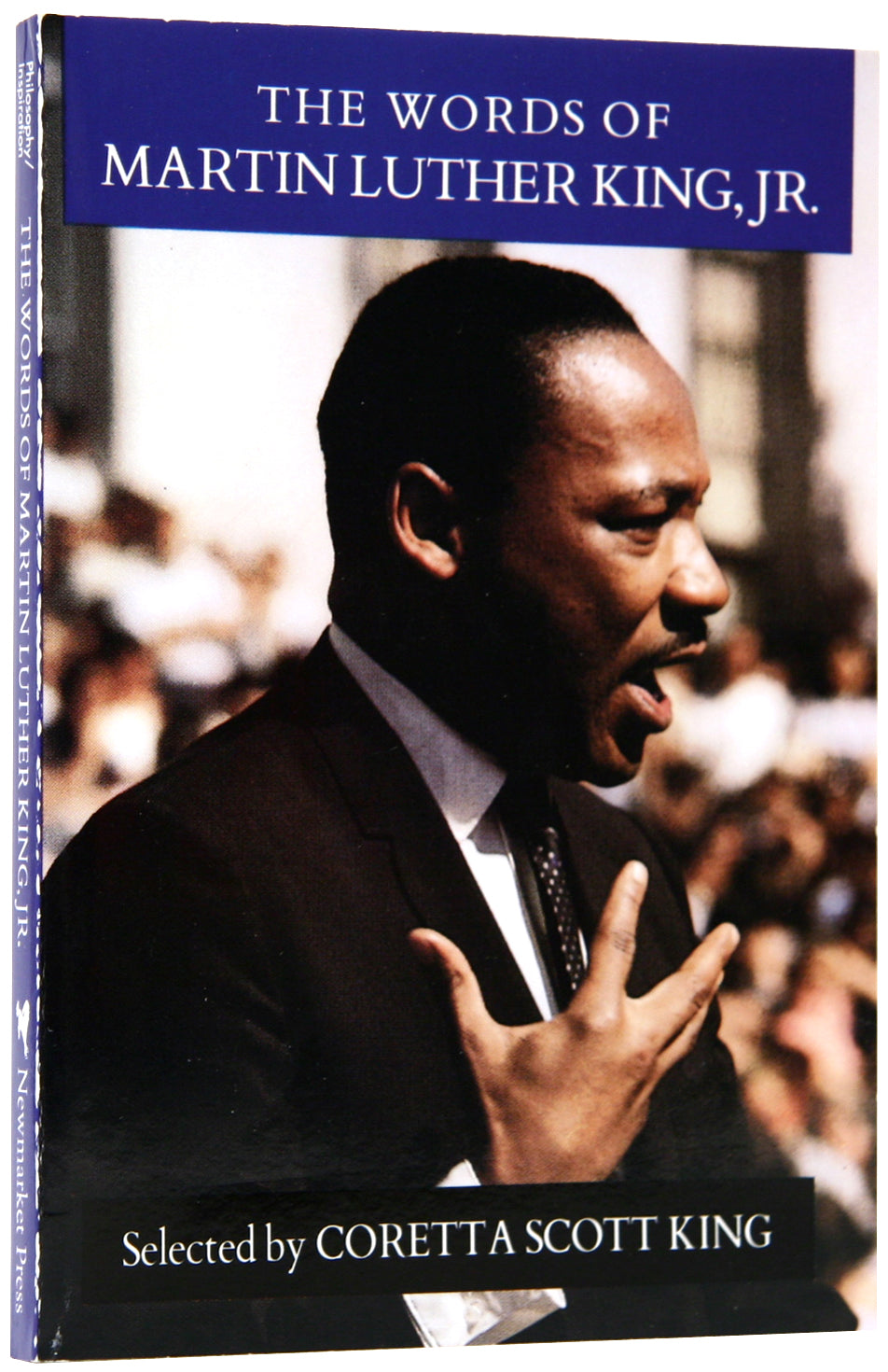 The Words of Martin Luther King Jr