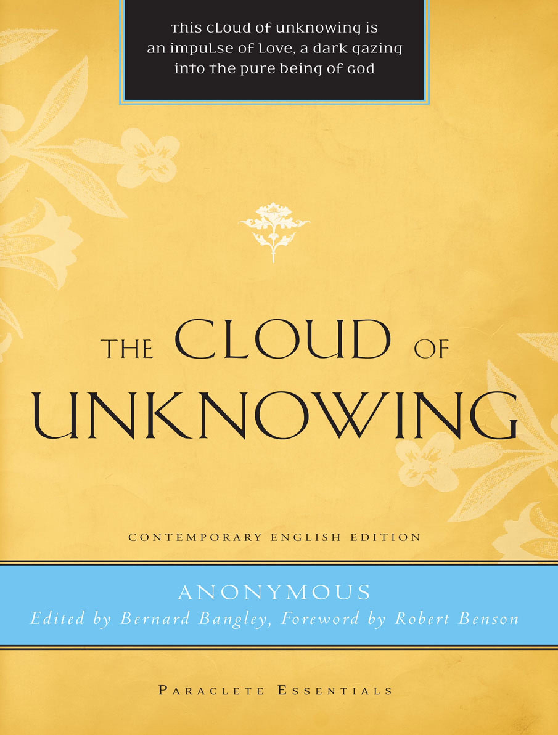 The Cloud of Unknowing (Paraclete Essentials Series)