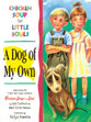 Dog of My Own