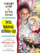 Della Splatnuk Birthday Girl