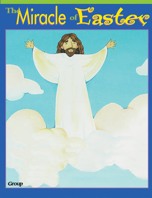 The Miracle of Easter (Bible Big Book Series)