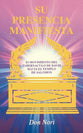 Su Manifesta Presencia (His Manifest Presence) (Spanish)