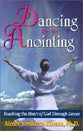 Dancing Into the Anointing