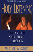 Holy Listening: Art of Spiritual Direction